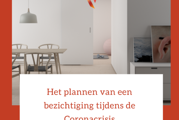 Het plannen van een bezichtiging tijdens de Coronacrisis